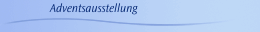 Adventsausstellung