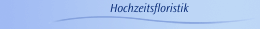 Hochzeitsfloristik