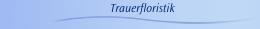 Trauerfloristik